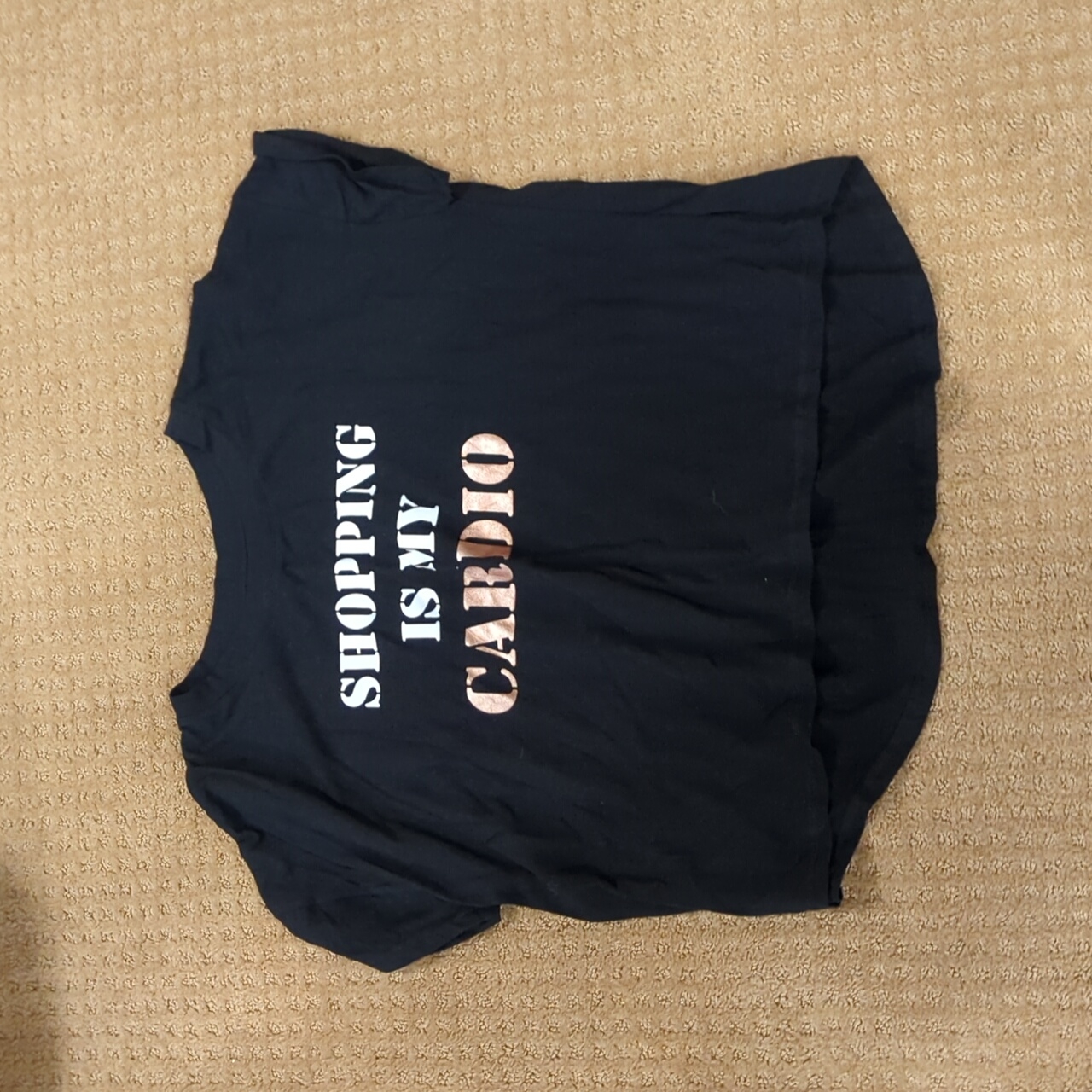 Shopping Is My Cardio Tshirt